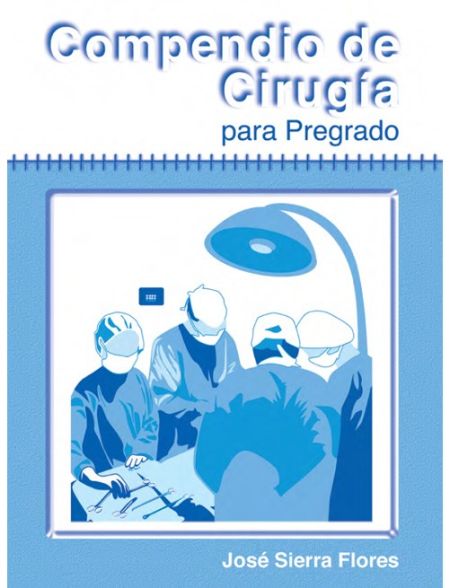 Compendio de Cirugía para Pregrado