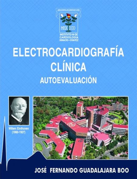 Electrocardiografía Clínica (Autoevaluación)