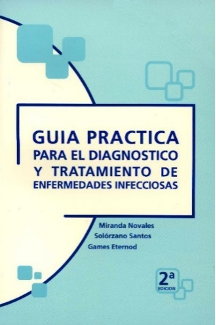 Guía Práctica para el Diagnóstico y Tratamiento de Enfermedades Infecciosas
