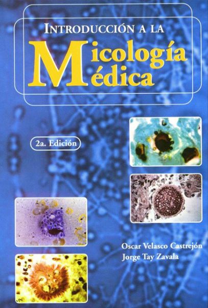 Introducción a la Micología Médica